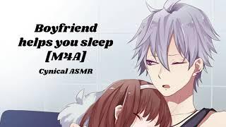 Boyfriend Helps You Sleep | ASMR Roleplay | (M4A) (Sleep Aid)