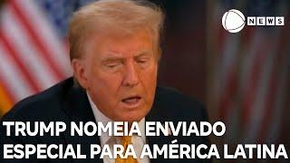 Trump nomeia enviado especial para América Latina