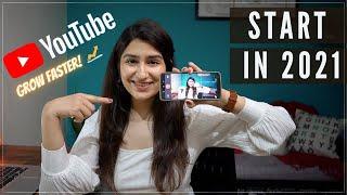 Start YouTube in 2021| How To Grow On YouTube Fast As A Beginner in 2021? Beginner YouTube Mistakes