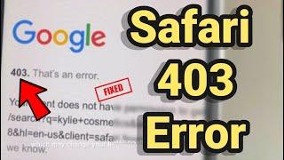 Safari 403 forbidden error on iPhone : Fix