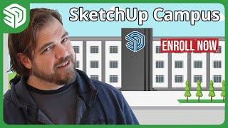 Level Up Your SketchUp Skills with Campus