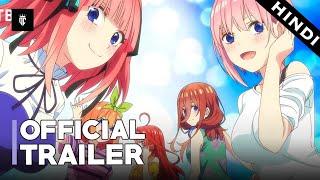 The Quintessential Quintuplets (New Anime) - Official (Main) Trailer 1 | Hindi Dub