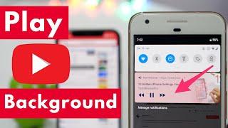 How to Play YouTube Videos in Background on iPhone and Android?