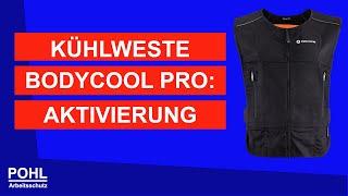 Kühlweste Bodycool Pro: Aktivierung der Kühlakkus(Gel)