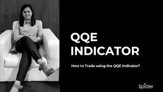 WHAT IS QQE INDICATOR? HOW TO TRADE USING QQE / INDICATOR STRATEGY