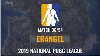 2019 National PUBG League Game 36 Erangel [with commentry]