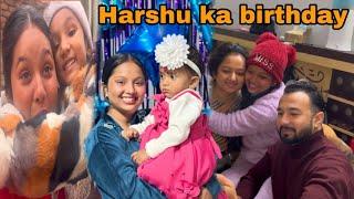 // Harshu ka birthday  // birthday celebration // sab ne kiya enjoy ️// #Riyaruhivlog //