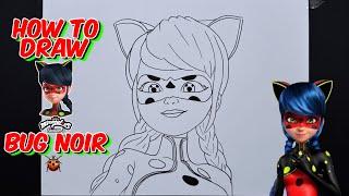 How To Draw BUG NOIR  | Miraculous Ladybug #drawing #bugnoir