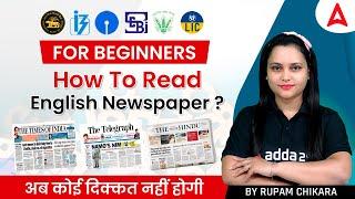 How to Read English Newspaper? Beginners Guide By Rupam Chikara
