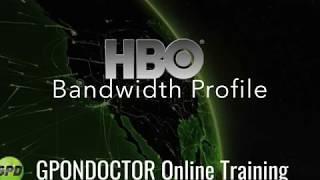 HBO Bandwidth Profile Analysis