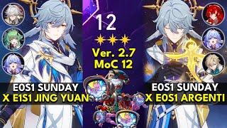 E0S1 Sunday x Jing Yuan & Argenti | Memory of Chaos Floor 12 3 Stars | Honkai: Star Rail 2.7