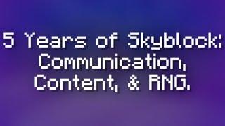 5 Years of Skyblock: A Retrospective & (Worried) Discussion