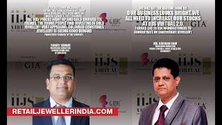 Panel Discussion with Mr. Sanjay Sanghi & Mr. Krishan Soni on IIJS Virtual 2.0 powered by GIA