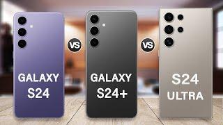 Samsung Galaxy S24 Vs Galaxy S24 Plus Vs Galaxy S24 Ultra Specs Review