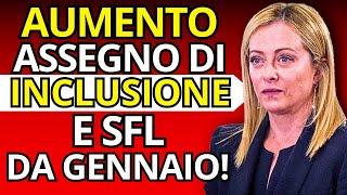 UFFICIALE: Aumento ADI E SFL da Gennaio 2025! Più Soldi per TUTTI!