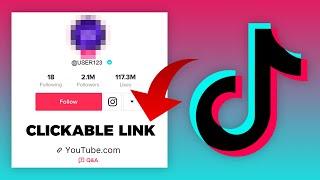 How To Add a Clickable LINK To Your TikTok Bio (NEW WAY 2024)