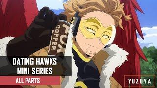 Dating Hawks Mini Series ASMR | Hawks x Listener (ALL PARTS)