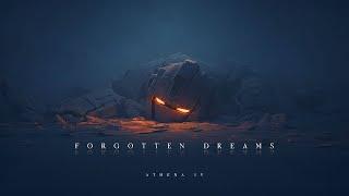 Forgotten Dreams - Deep Ambient Sci Fi Music