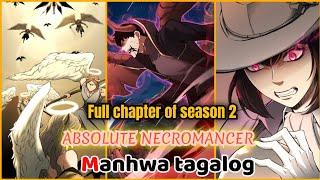 (full chapter)NECROMANCER NA PINAGTAKSILAN.- manhwa recap tagalog.