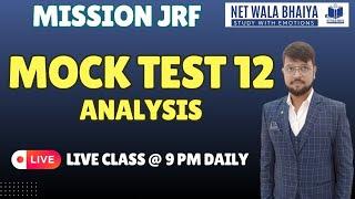 MOCK TEST 12 ANALYSIS | PAPER1 UGC-NET| 50 QUESTION DISCUSSION | BY NETWALABHAIYA