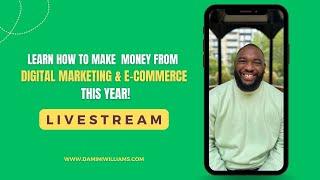 Digital Marketing & Ecommerce Masterclass - How To Sell Millions in Nigeria & Abroad (Live Event)