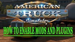 ATS How To Enable Mods/Plugins/Dev Console.