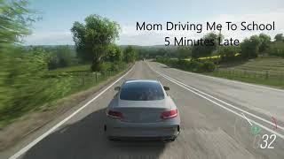 Mom Driving Me to School Forza Horizon 4