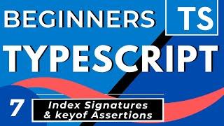 Typescript Index Signatures, keyof Assertions & the Record Utility Type