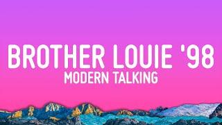 Modern Talking - Brother Louie '98 (Lyrics)