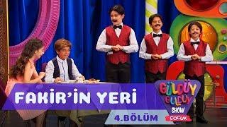 Güldüy Güldüy Show Çocuk 4.Bölüm - Fakir'in Yeri