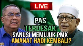 HRC LIVE!! - PAS SEMAKIN TERDESAK | HADI SEMAKIN BERANI | MAT NUSI SEMAKIN TERHIMPIT