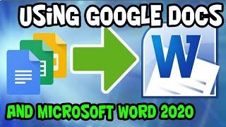 HOW TO USE GOOGLE DOCS AND CONVERT A GOOGLE DOCS FILE TO A MICROSOFT WORD DOCUMENT