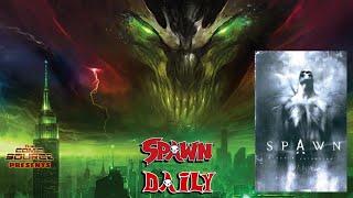 Spawn: Blood and Salvation | SPAWN Daily - The Comic Source Podcast