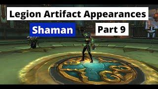 How to Obtain All Legion Artifact Weapon Appearances (Same method in Dragonflight): Shaman