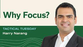 Why Focus? w/ Harry Narang