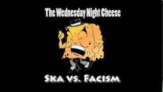 The Wednesday Night Cheese - there once was a band that played the ska