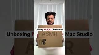 Rs. 2,20,000 Mac Studio Unboxing ASMR! 