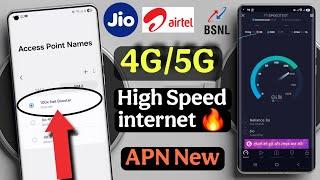 Jio, Airtel, Bsnl 4G/5G New APN Setting 2025  increase internet speed & Network Problem solution