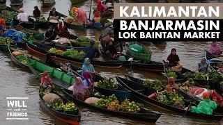 Kalimantan | Banjarmasin Lok Baitan Floating Market