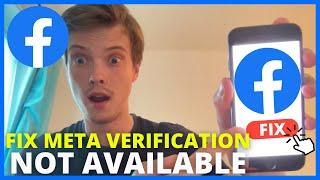 How To Fix Meta Verification Not Available For Facebook (2024)