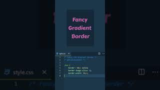 How to make a CSS Gradient Border #Shorts