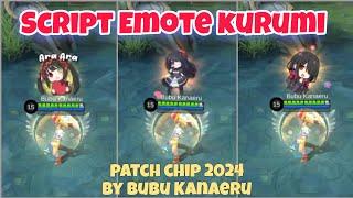 Script Emote Kurumi My Honey | Patch Chip 2024