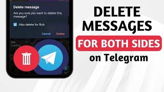 How to Delete Messages for Both Sides on Telegram [2024]