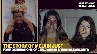 Just Melvin, Just Evil: A story about one brutal pedophile (Watch at your own risk.)