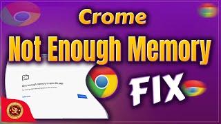 Not Enough Memory to Open This Page | Chrome Problem Fix | Easy Solution #srcreativeadda