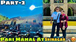 Pari Mahal At Srinagar || PART-2 || Funny Vlog || Mayank Vlogs || Support me ️