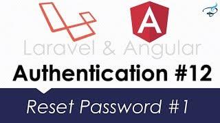 Laravel Angular Authentication with JWT | Reset Password #12