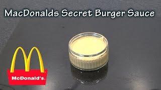 McDonalds Secret Burger Sauce Recipe - The BBQ Chef