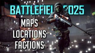 New Battlefield Details ► Locations, Factions, Maps, and Features..