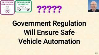 L1430-095 Truth or Myth? -- Government Regulation Will Ensure Safe Vehicle Automation